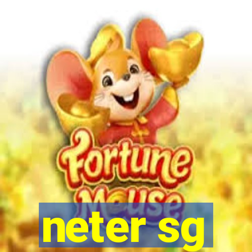 neter sg